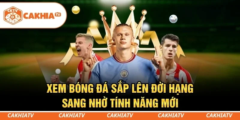 Hóng loạt tính năng khủng sắp đổ bộ